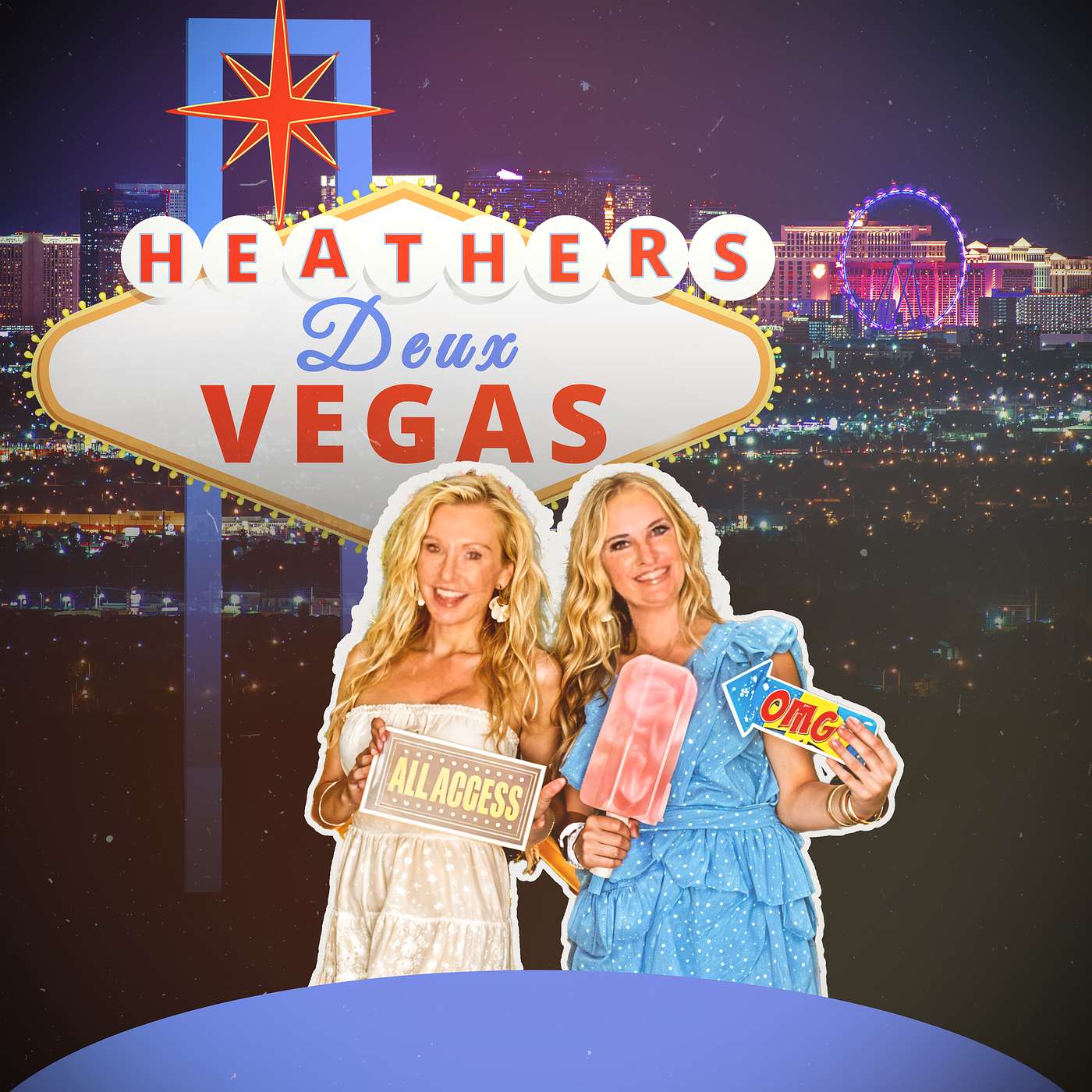 Heathers Deux Vegas