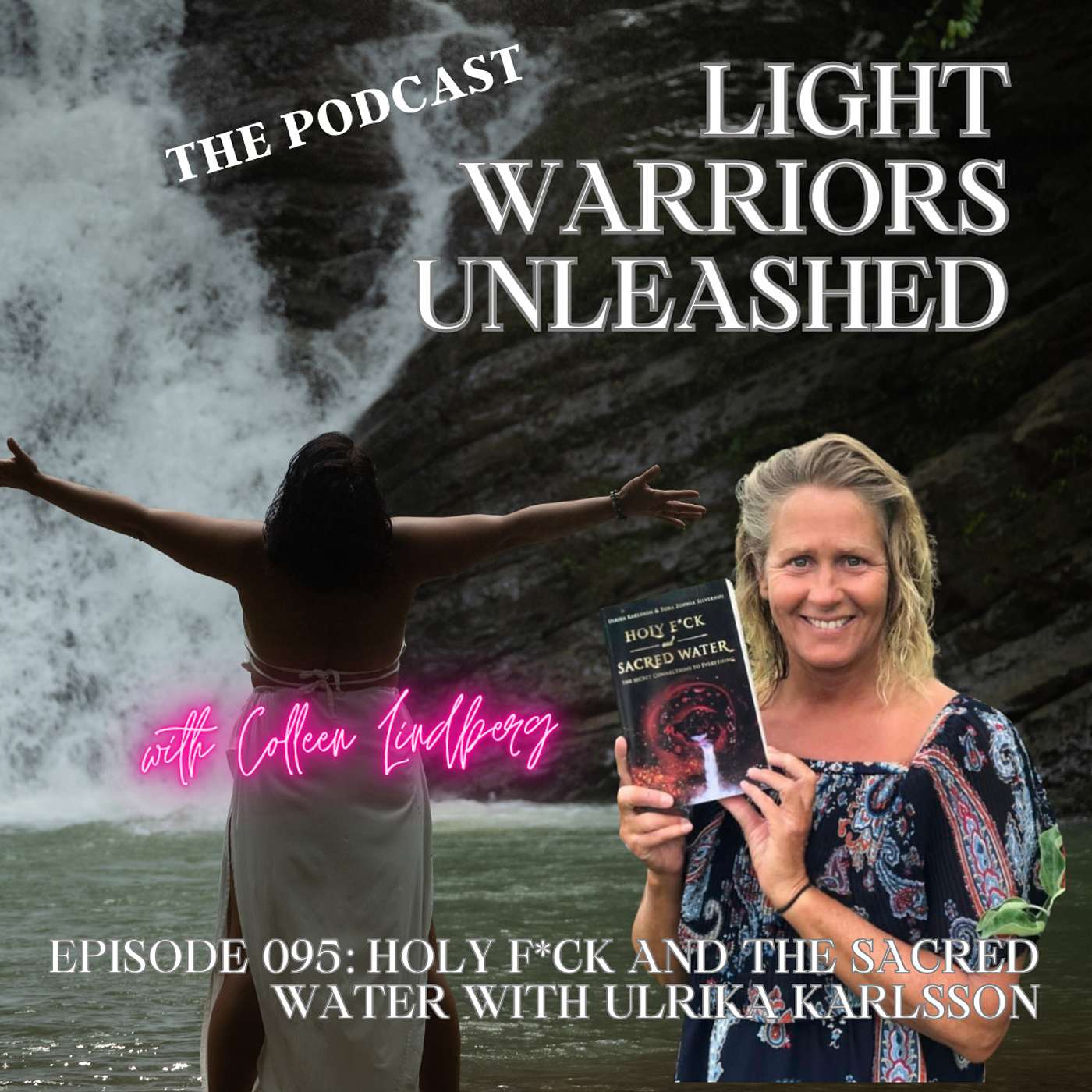 Light Warriors Unleashed