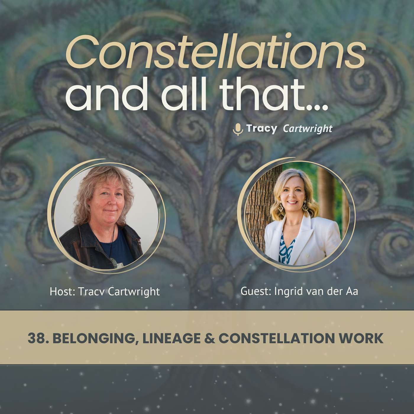 38. Belonging, Lineage & Constellation Work with Ingrid van der Aa