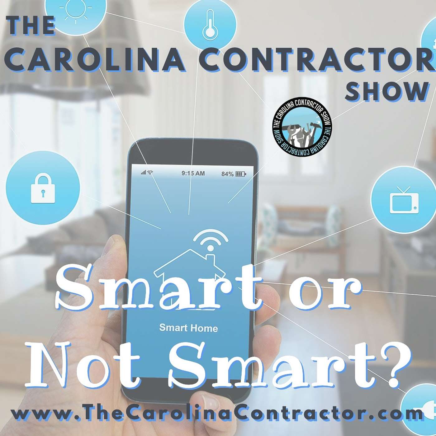 Smart or Not Smart: The Practicality of Automated Homes in the Modern World episode artwork