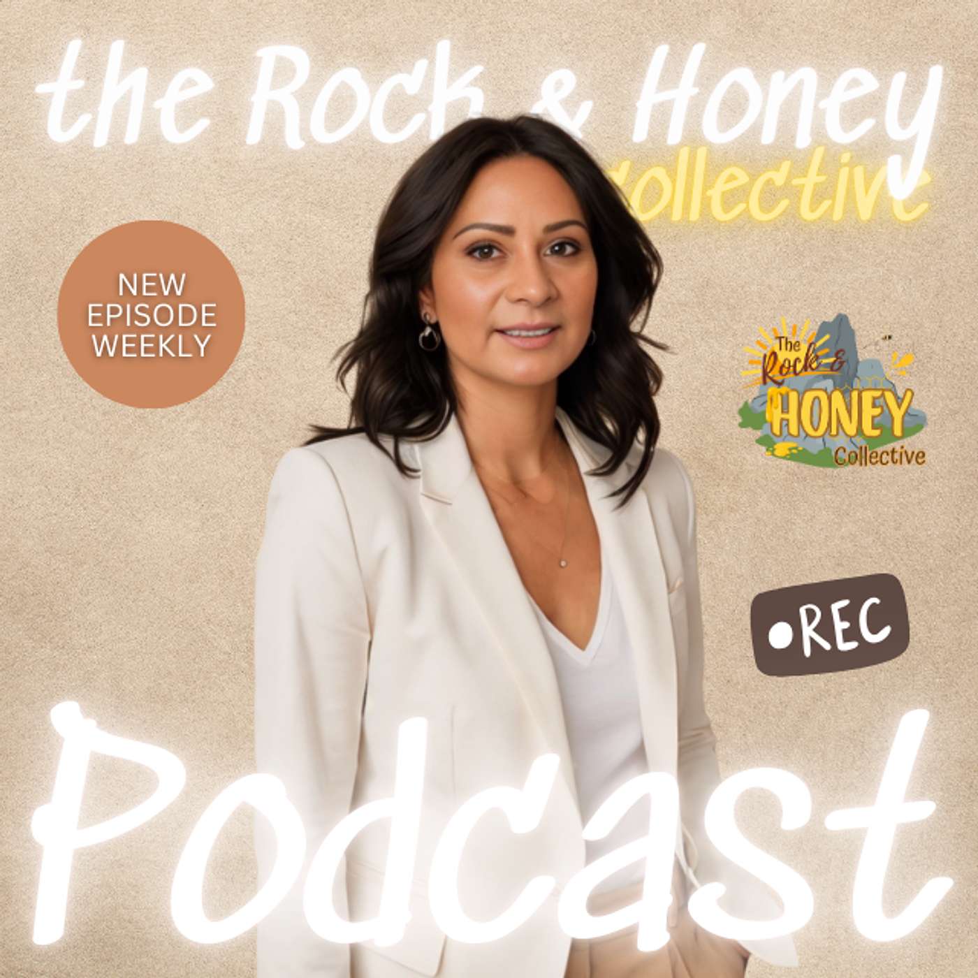 The Rock and Honey Collective Podcast 