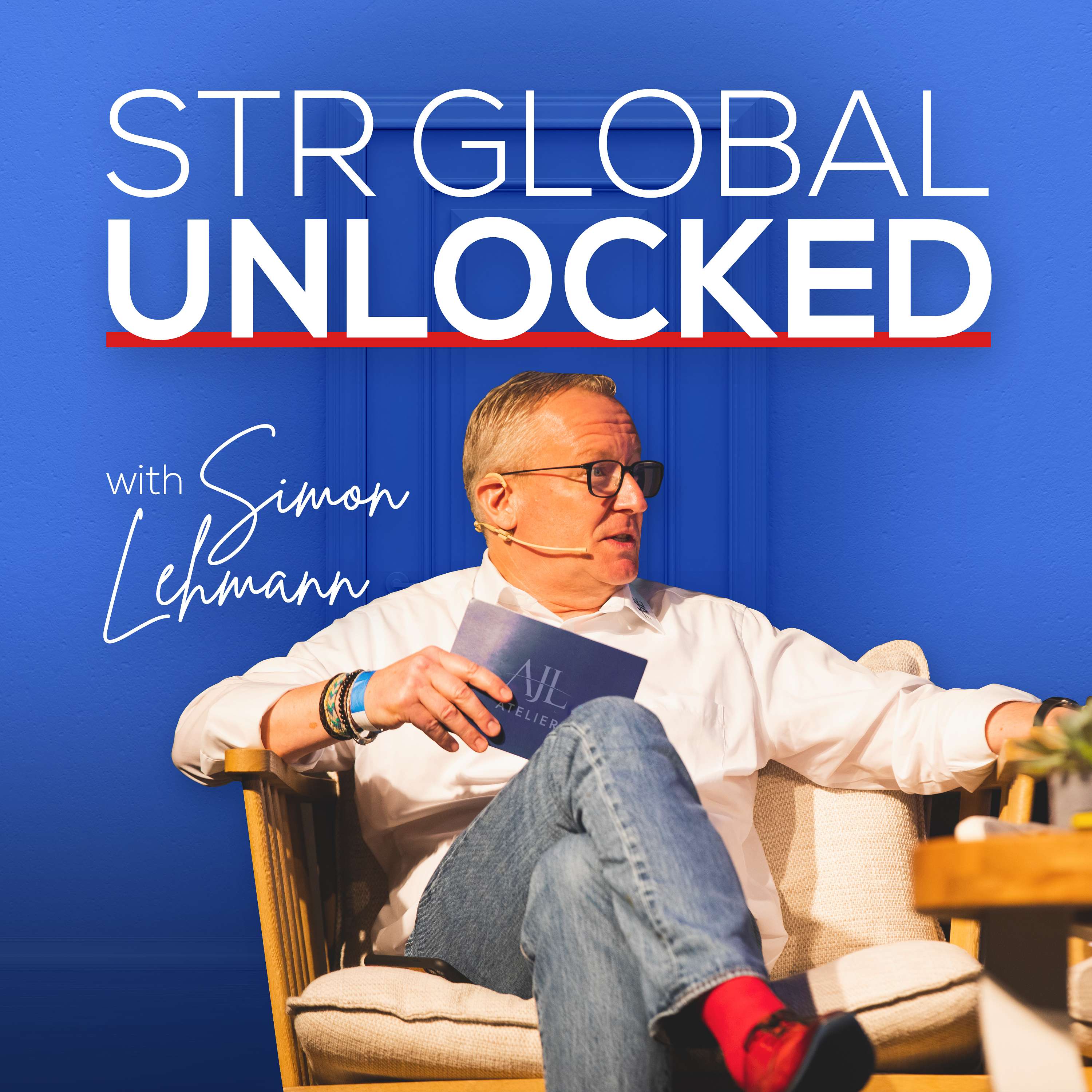 STR Global Unlocked with Simon Lehmann: Unfiltered knowledge for the short term rental industry