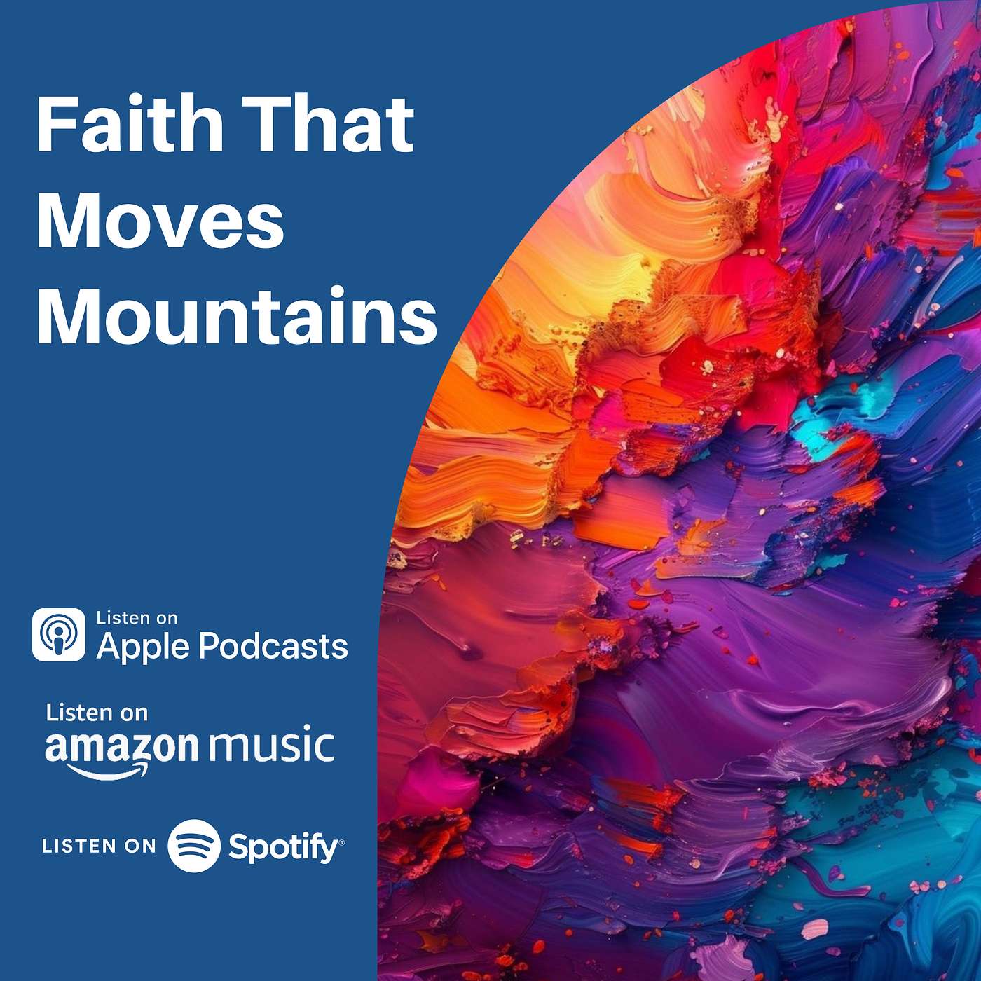 Faith That Moves Mountains
