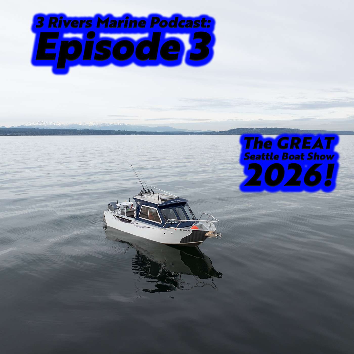 3RM Ep. 3 - The Great Seattle Boat Show! 2026