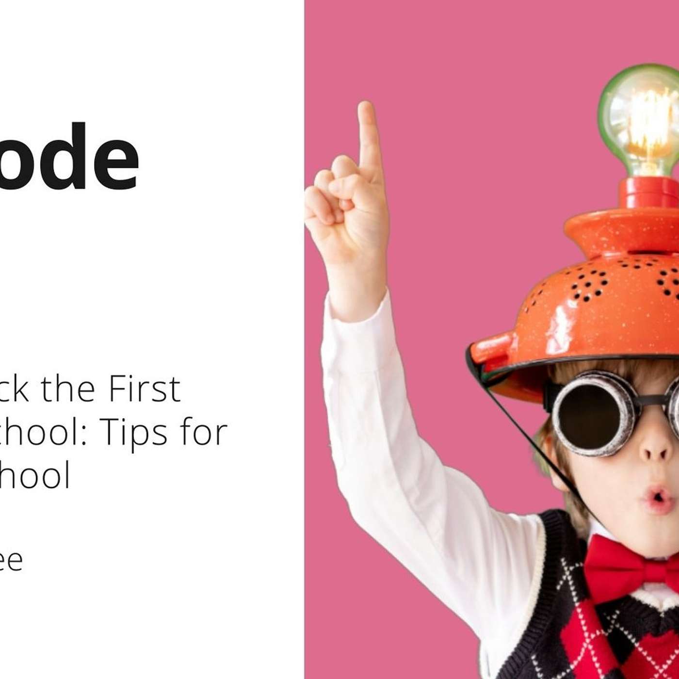 139: OTT: How to Rock the First Week of School: Tips for Back-to-School