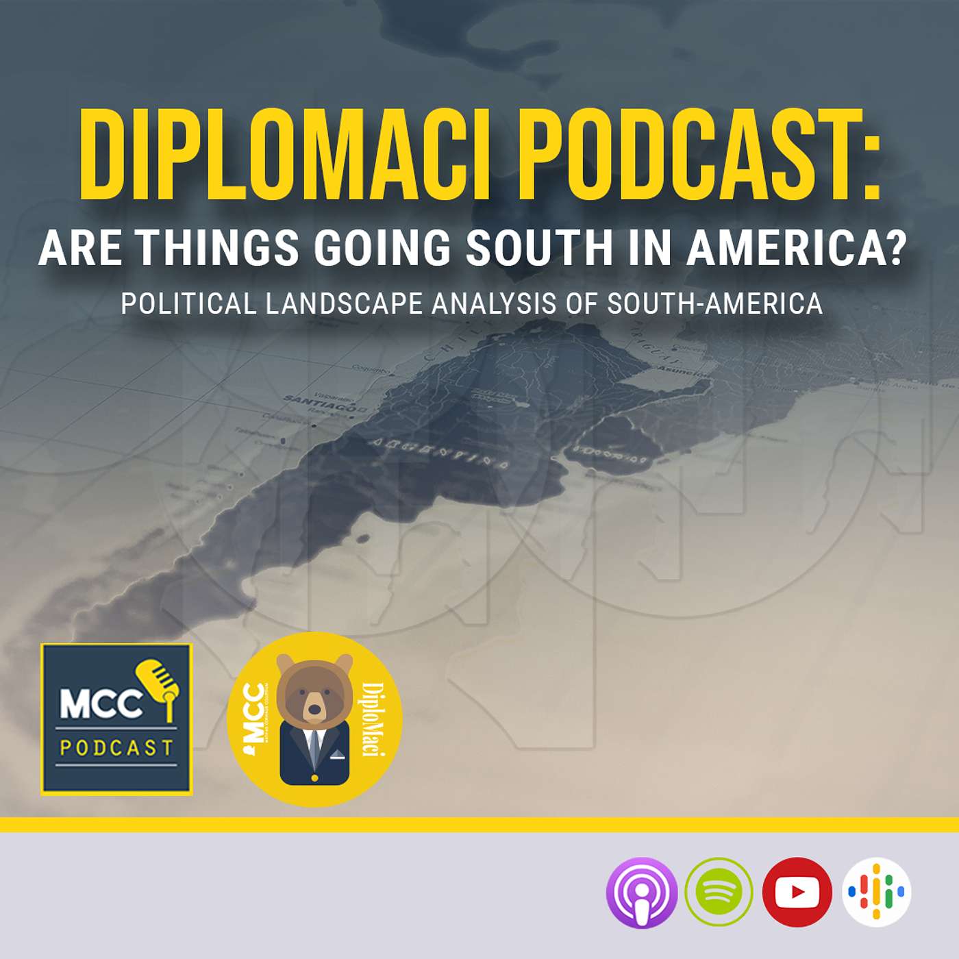 Diplomaci Podcast: Are Things Going South in America? Political Landscape Analysis of South-America episode artwork