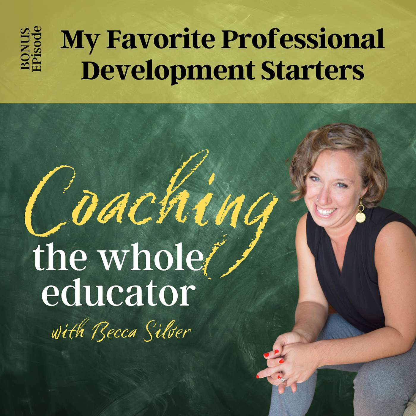 *BONUS* My Favorite Professional Development Starters