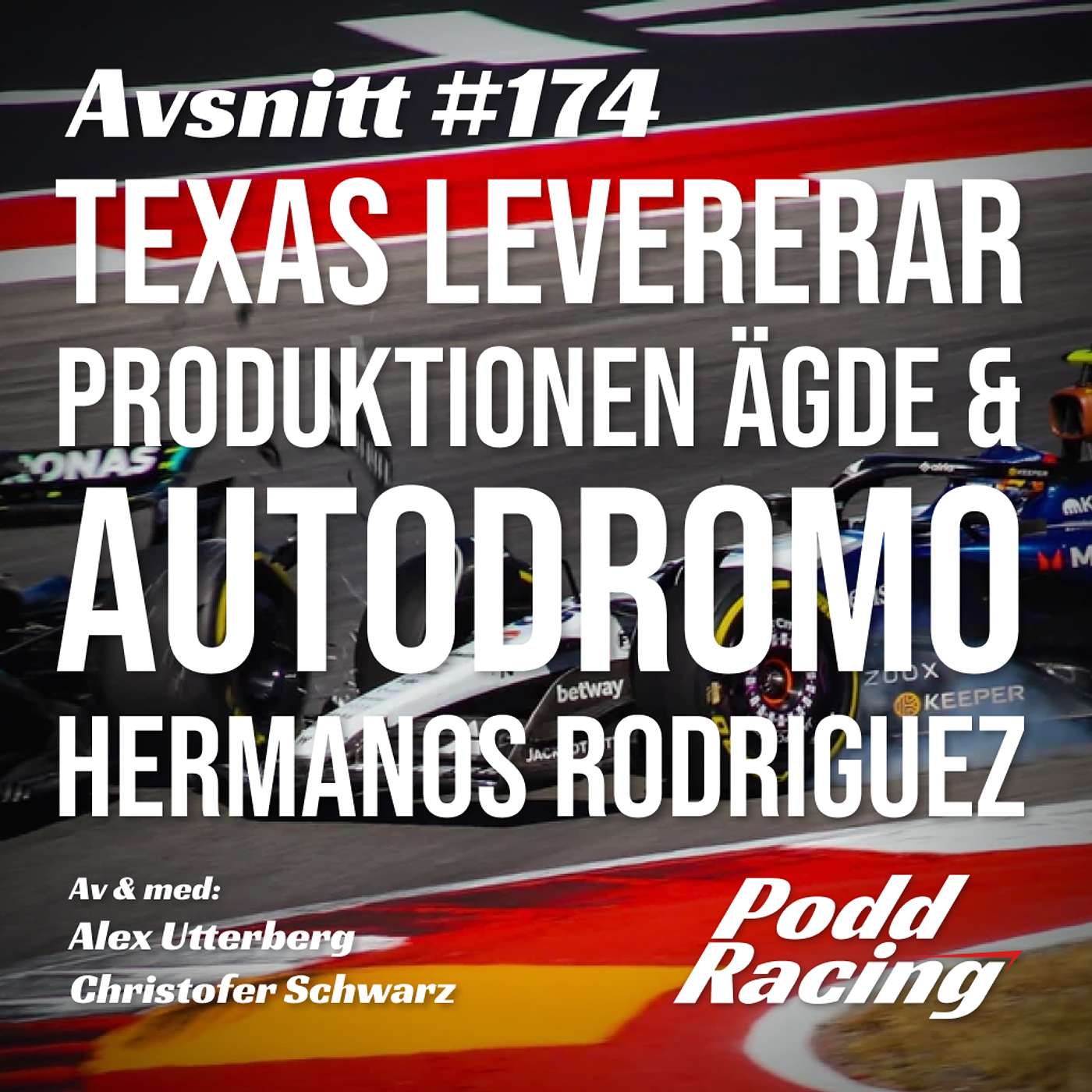 174. Texas Levererar, Produktionen Ăgde & Autodromo Hermanos Rodriguez 174. Texas Levererar, Produktionen Ăgde & Autodromo Hermanos Rodriguez