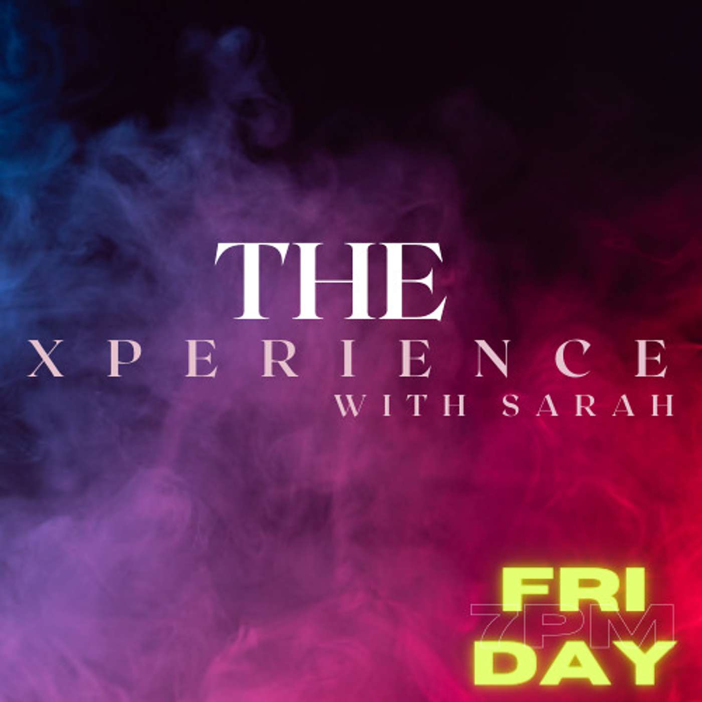 The Xperience With Sarah