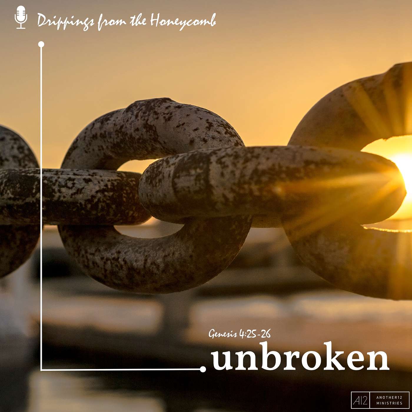 Unbroken (Genesis 4:25-26)