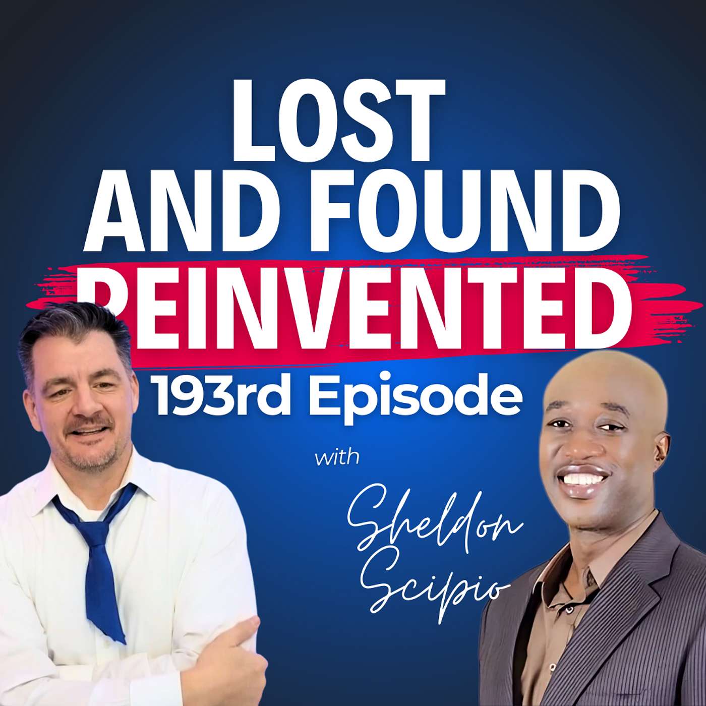 Lost and Found Reinvented by Sheldon Scipio