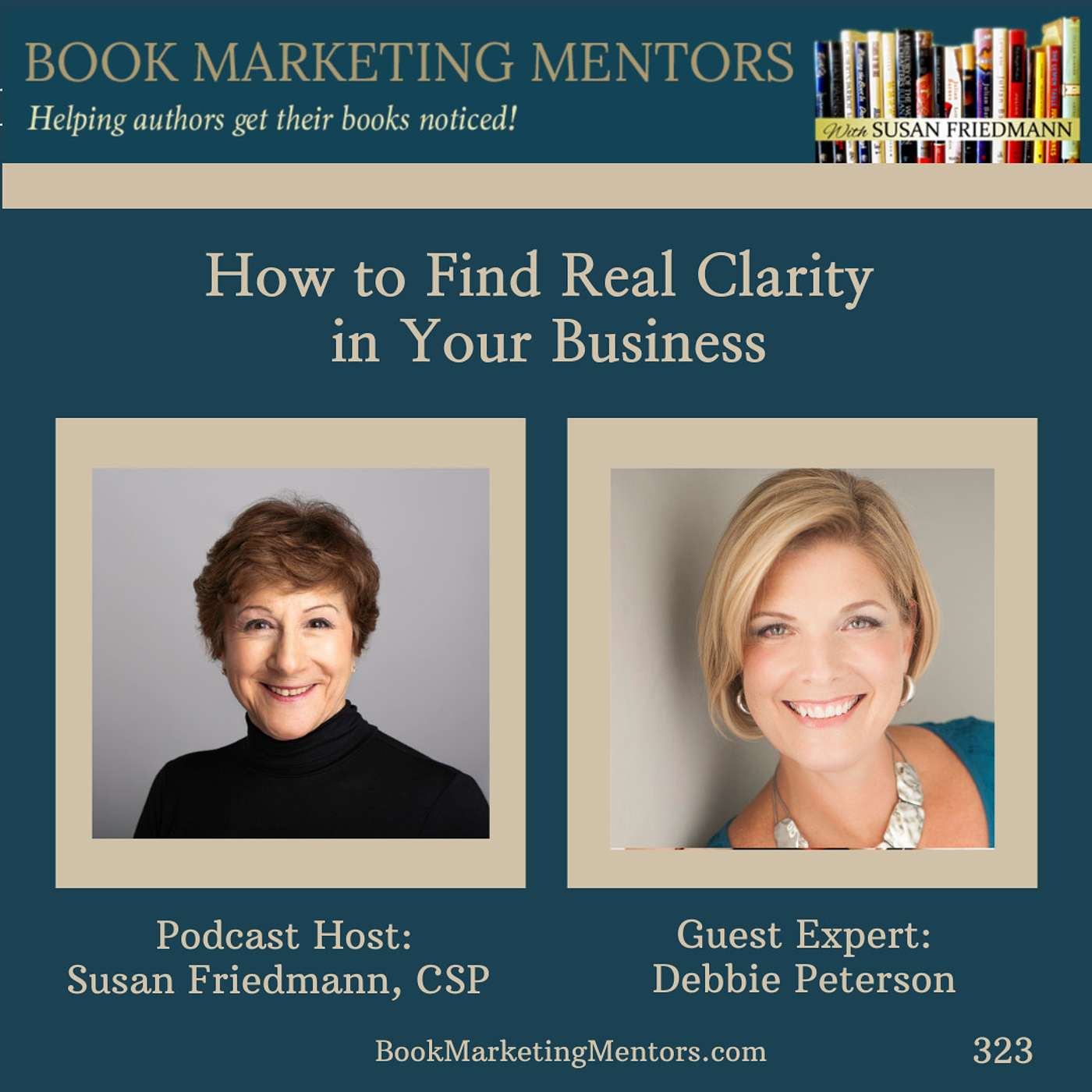 How to Best Find Real Clarity in Your Business - BM323 - podcast episode cover