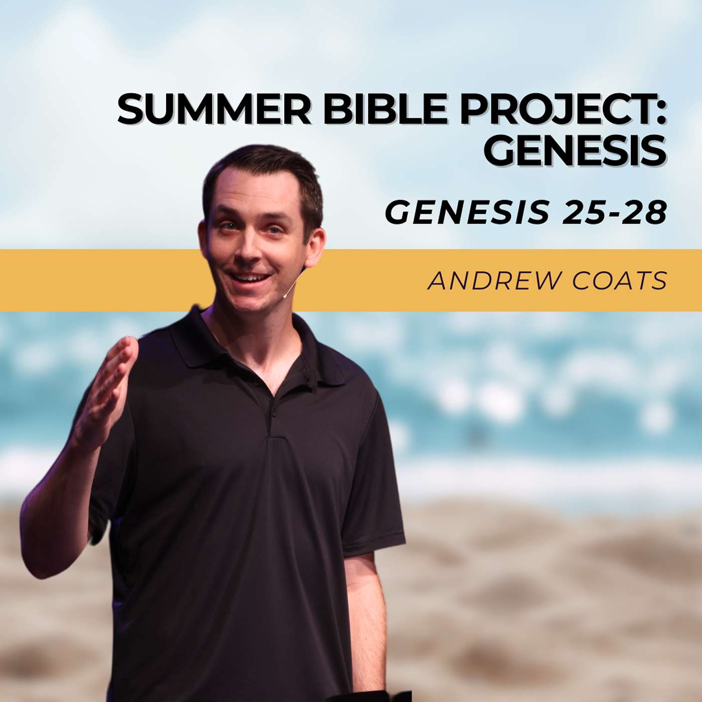 Genesis 25-28 | Andrew Coats