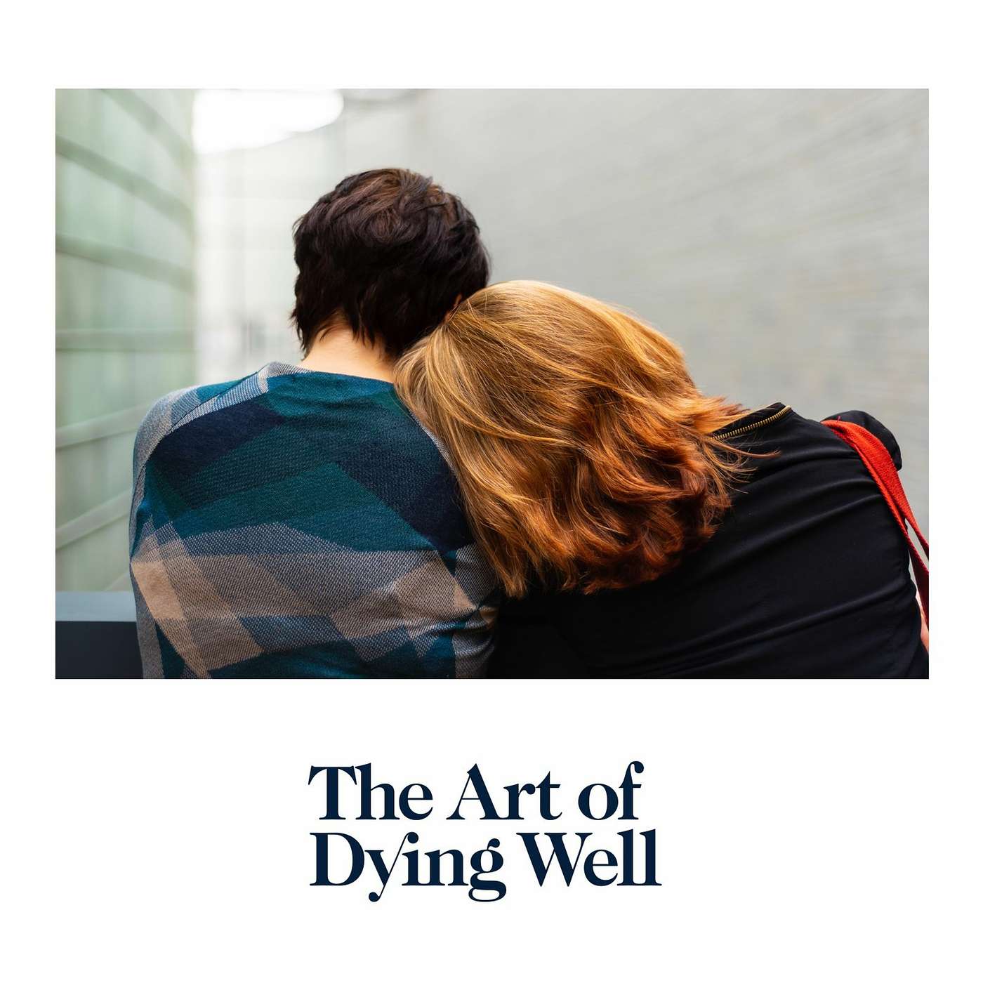 The Art of Dying Well