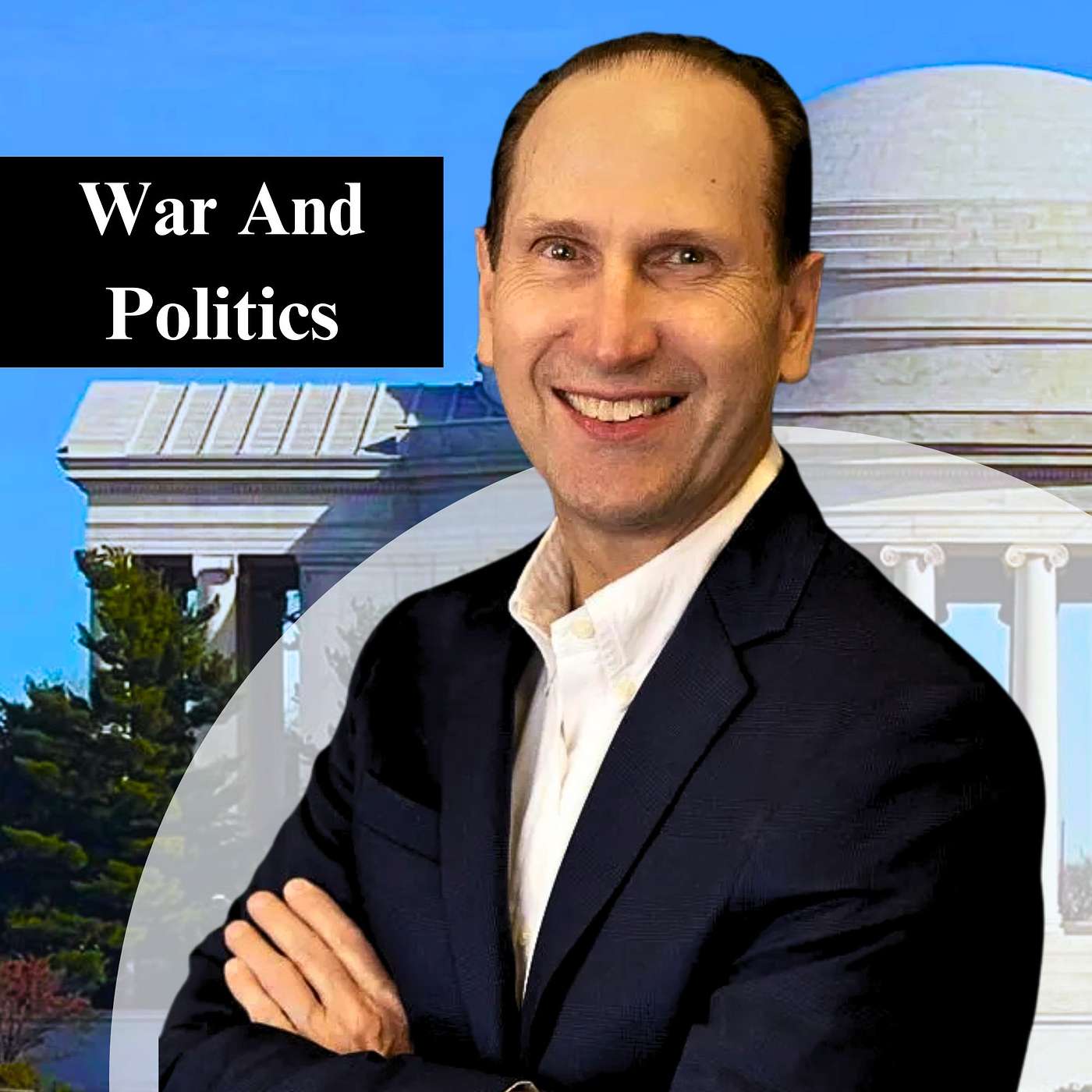 War and Politics episode artwork