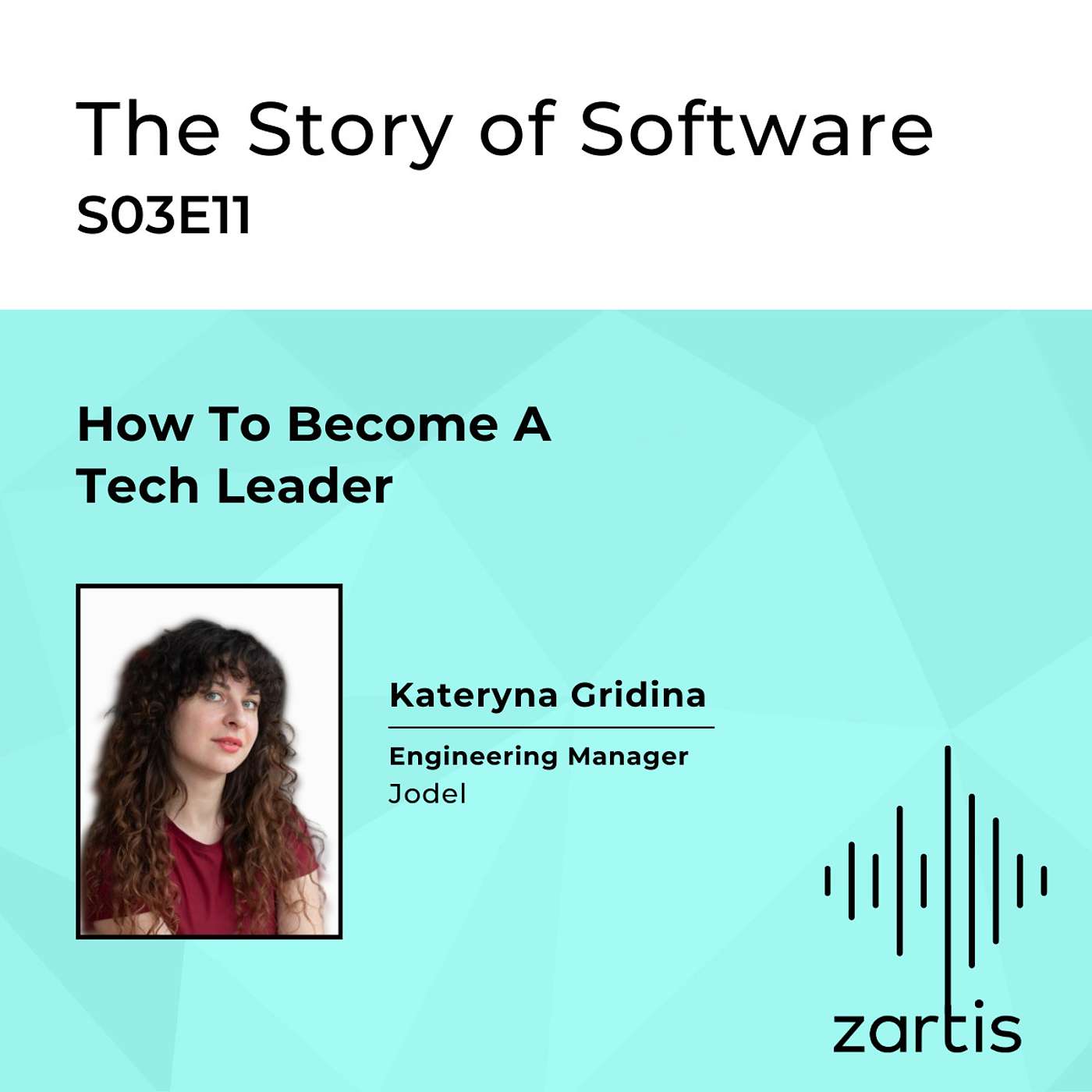 S03E11 How To Become A Tech Leader