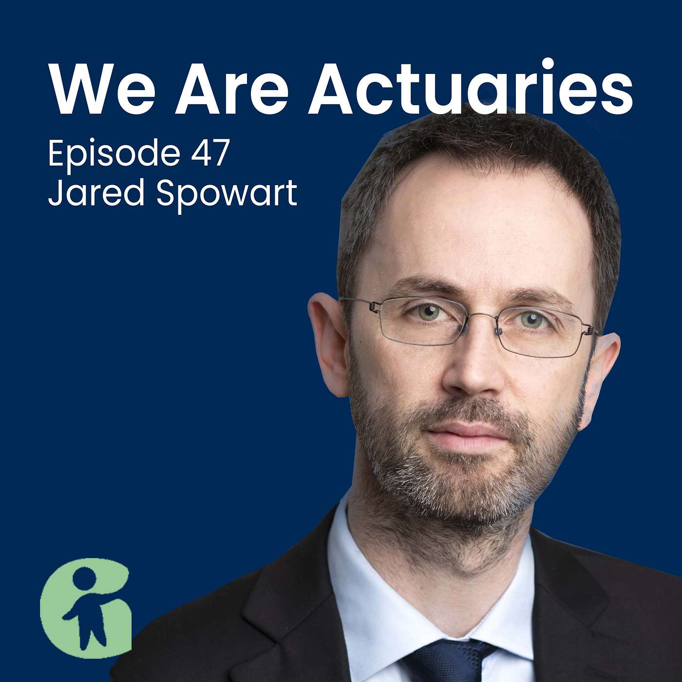 We Are Actuaries - Actuaries Leading AI Adoption with Jared Spowart