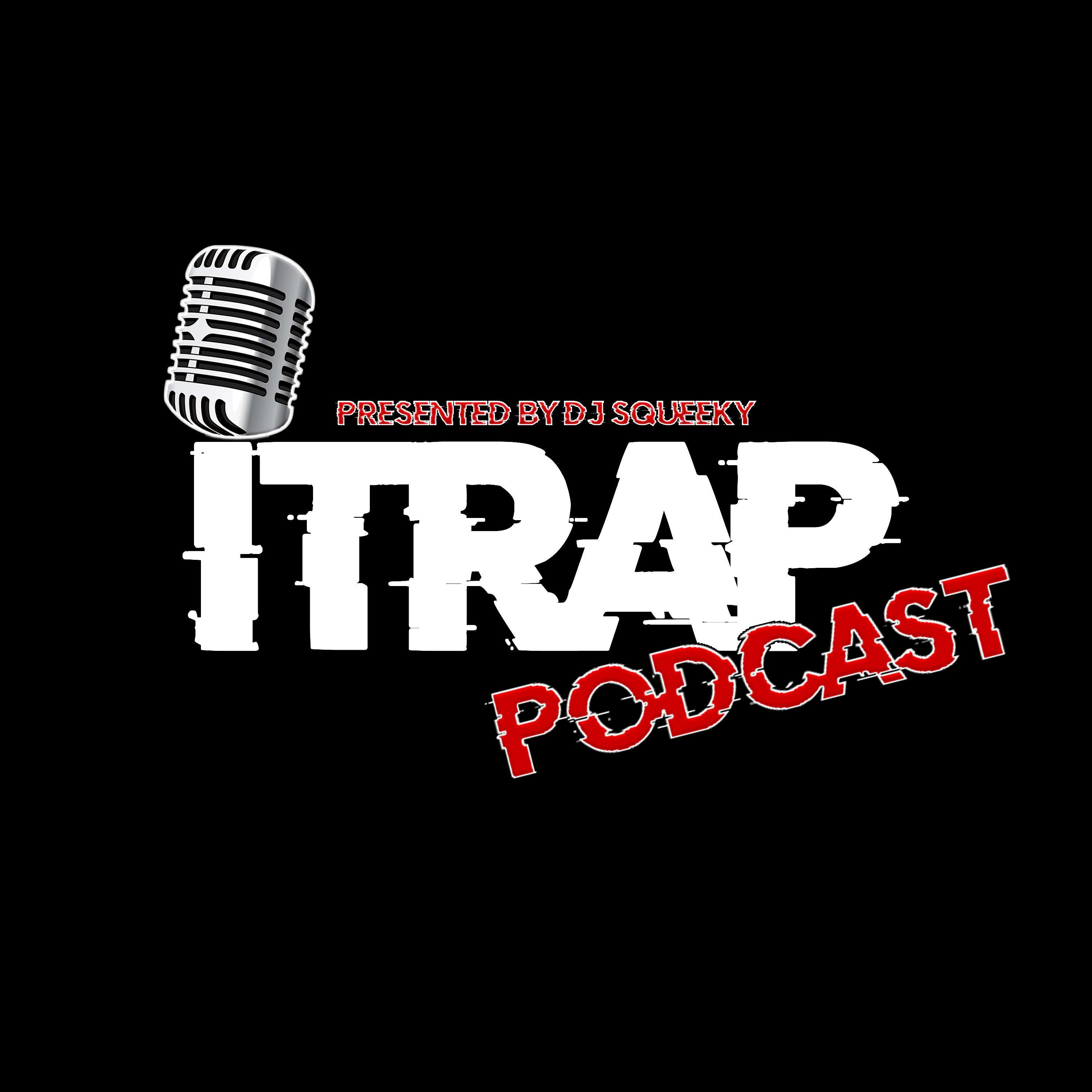 ITrapPodcast