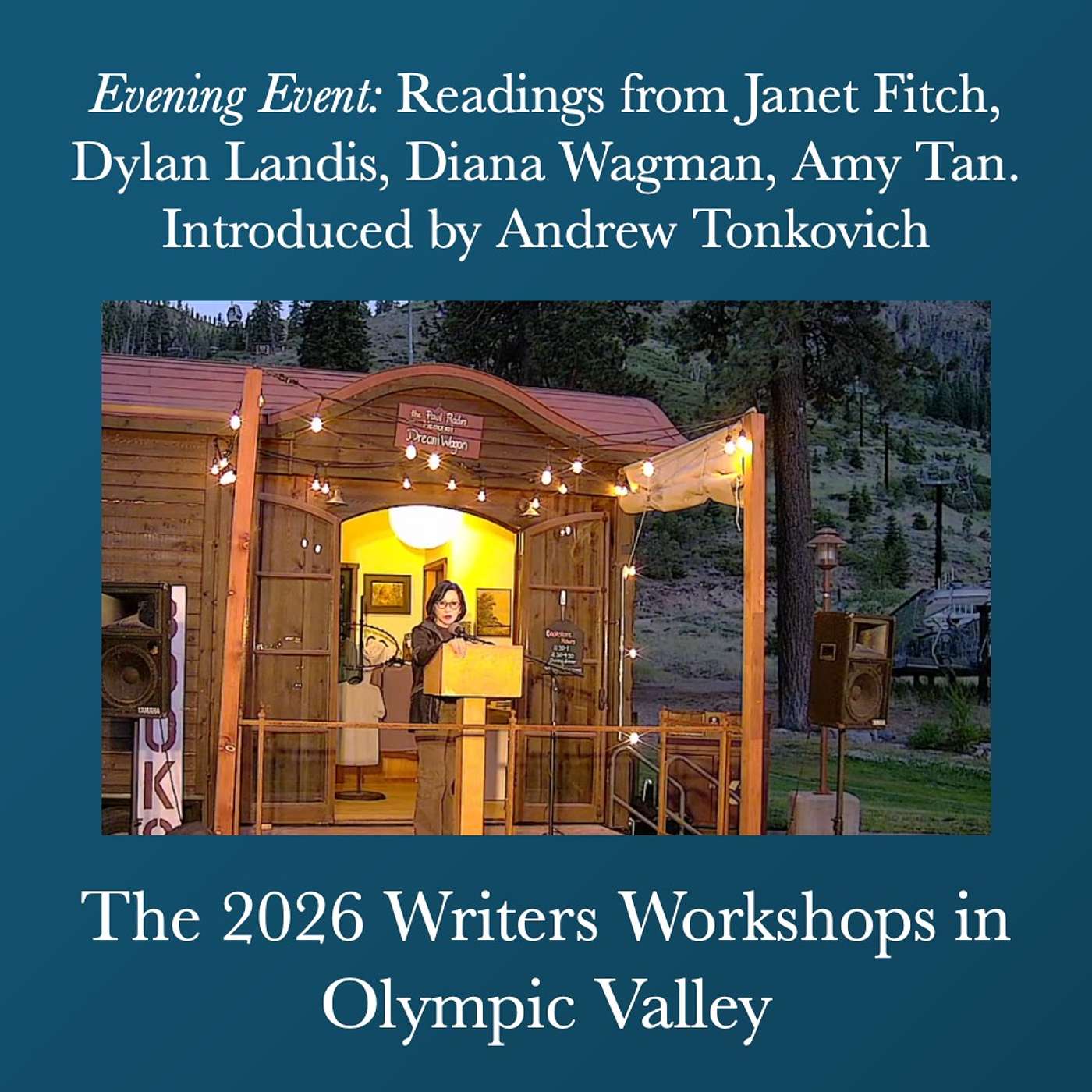 Writers Workshops 2026 - Evening Event: Readings from Janet Fitch, Dylan Landis, Diana Wagman, Amy Tan. Introduced by Andrew Tonkovich episode artwork