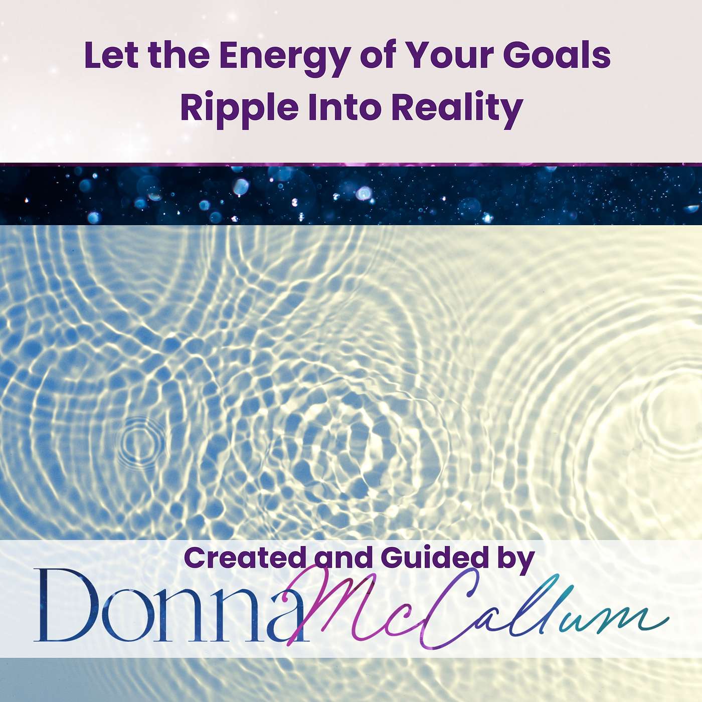 Guided Meditations with Donna McCallum