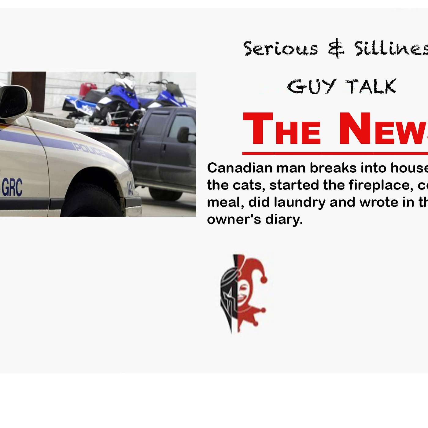 The News - Canadian man breaks into house and does laundry episode artwork