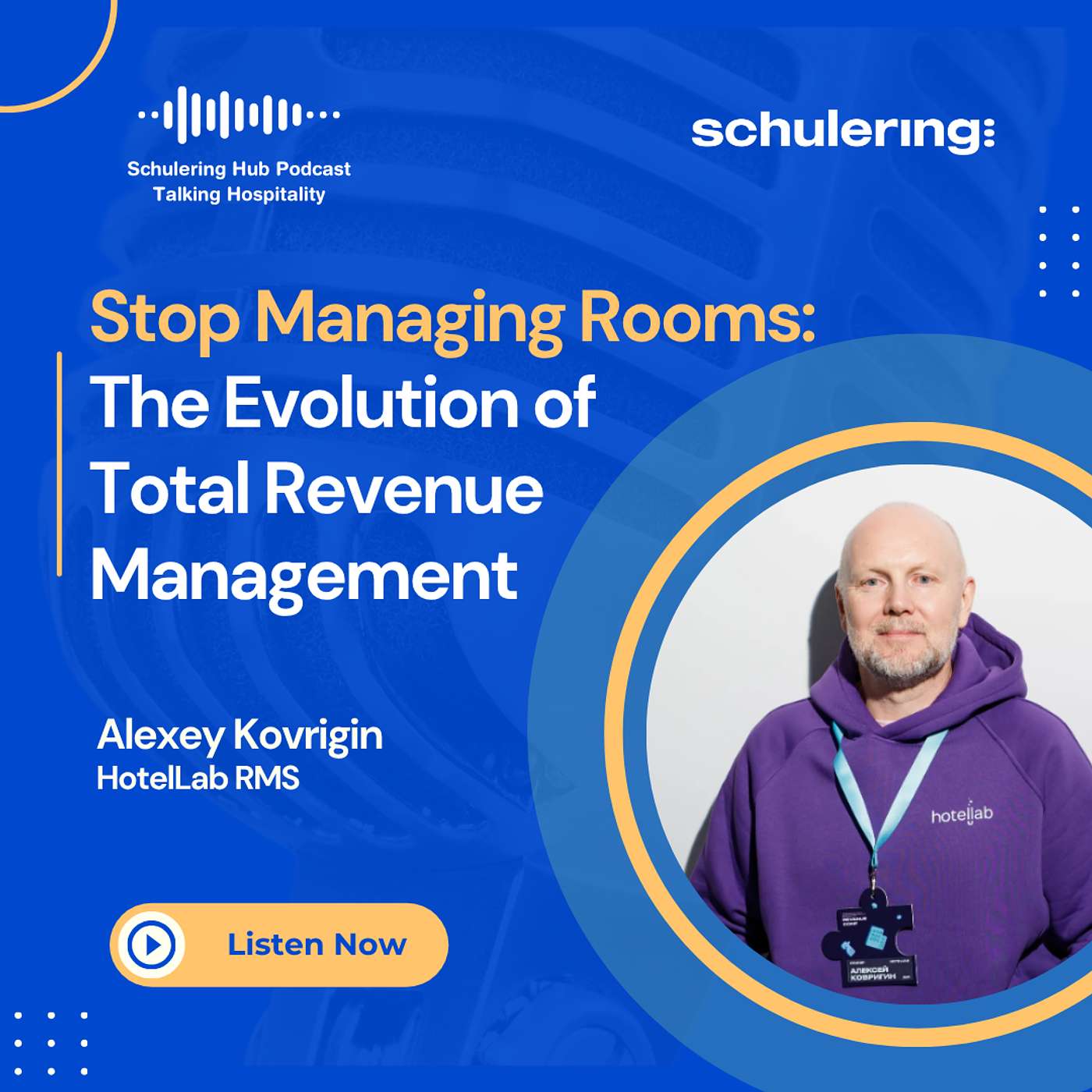 Stop Managing Rooms: The Evolution of Total Revenue Management with Alexey Kovrigin.