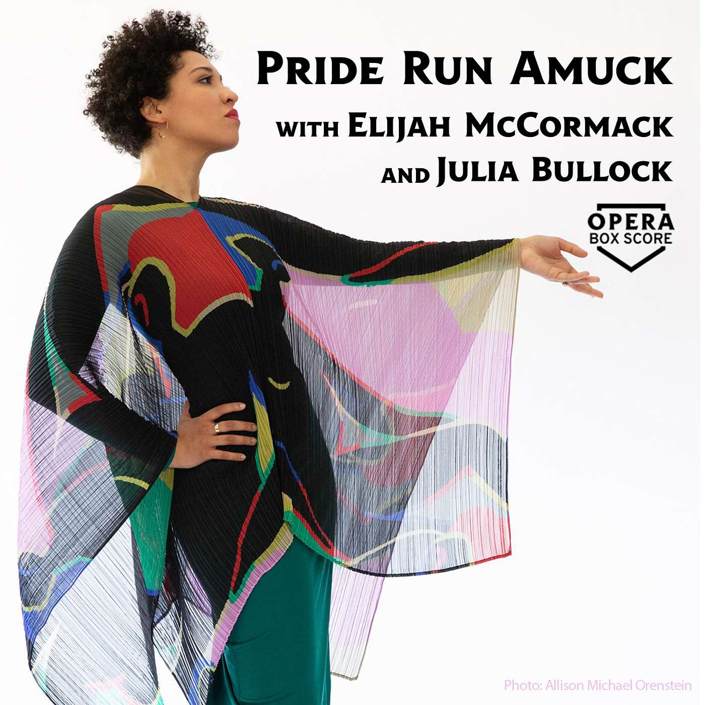 Pride, Run Amuck! ft. Elijah McCormack and Julia Bullock
