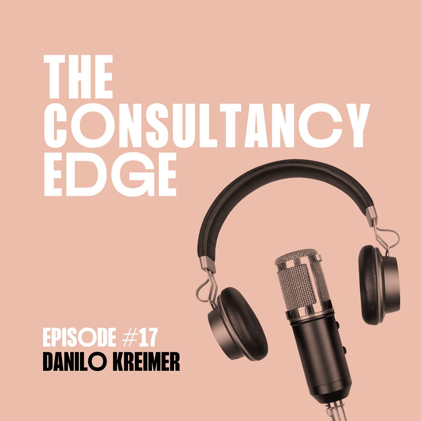 Ep. 17 Referrals, revenue and reputation with Danilo Kreimer