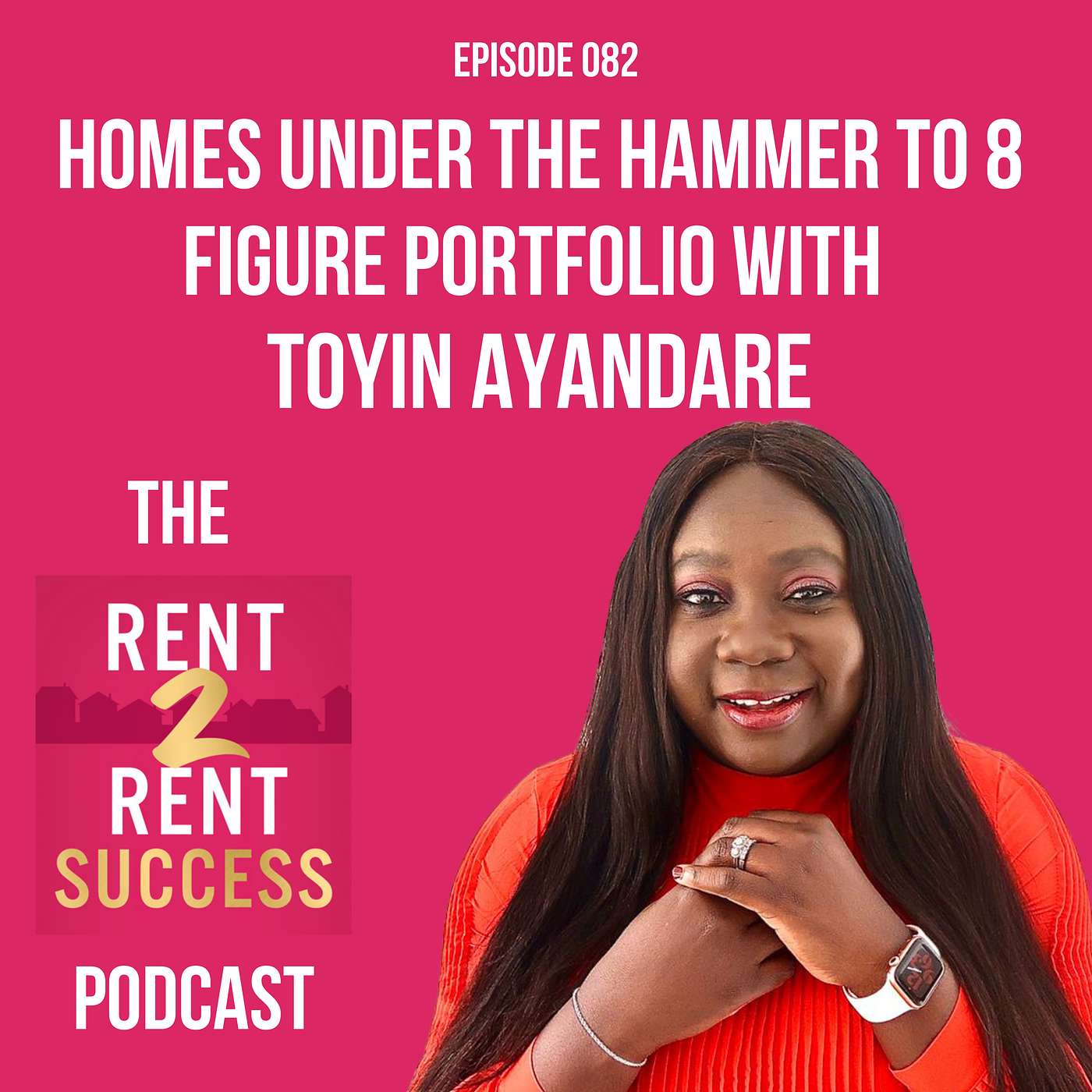From Homes Under The Hammer to 8 Figure Portfolio with Toyin Ayandare episode artwork