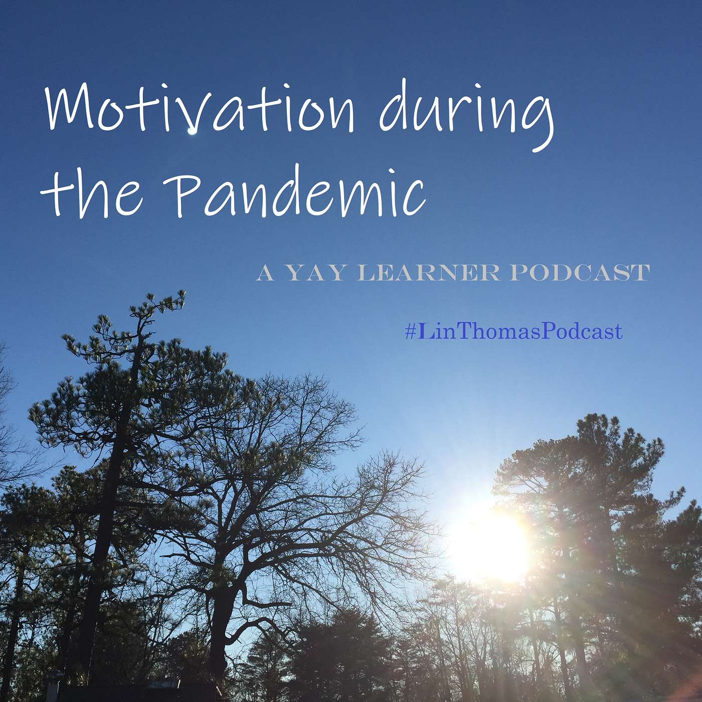 How to stay Motivated in a Pandemic
