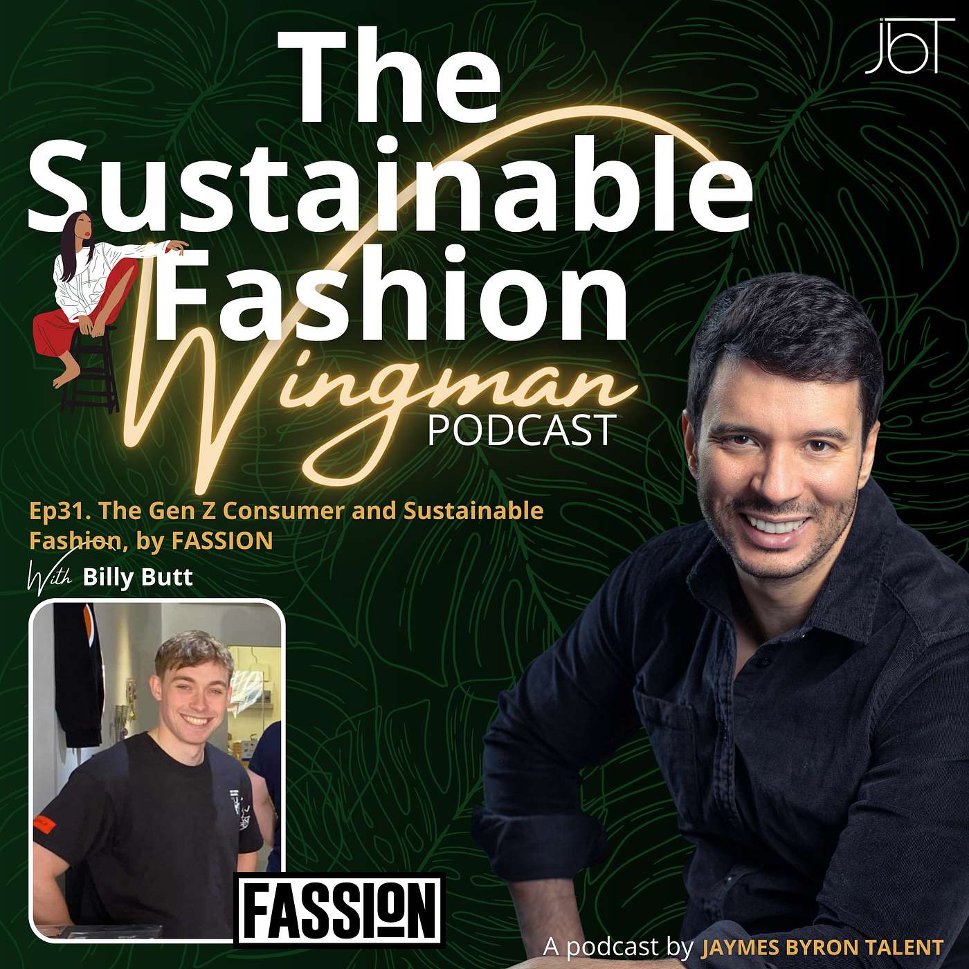 The Gen Z Consumer and Sustainable Fashion, by FASSION, with Billy Butt