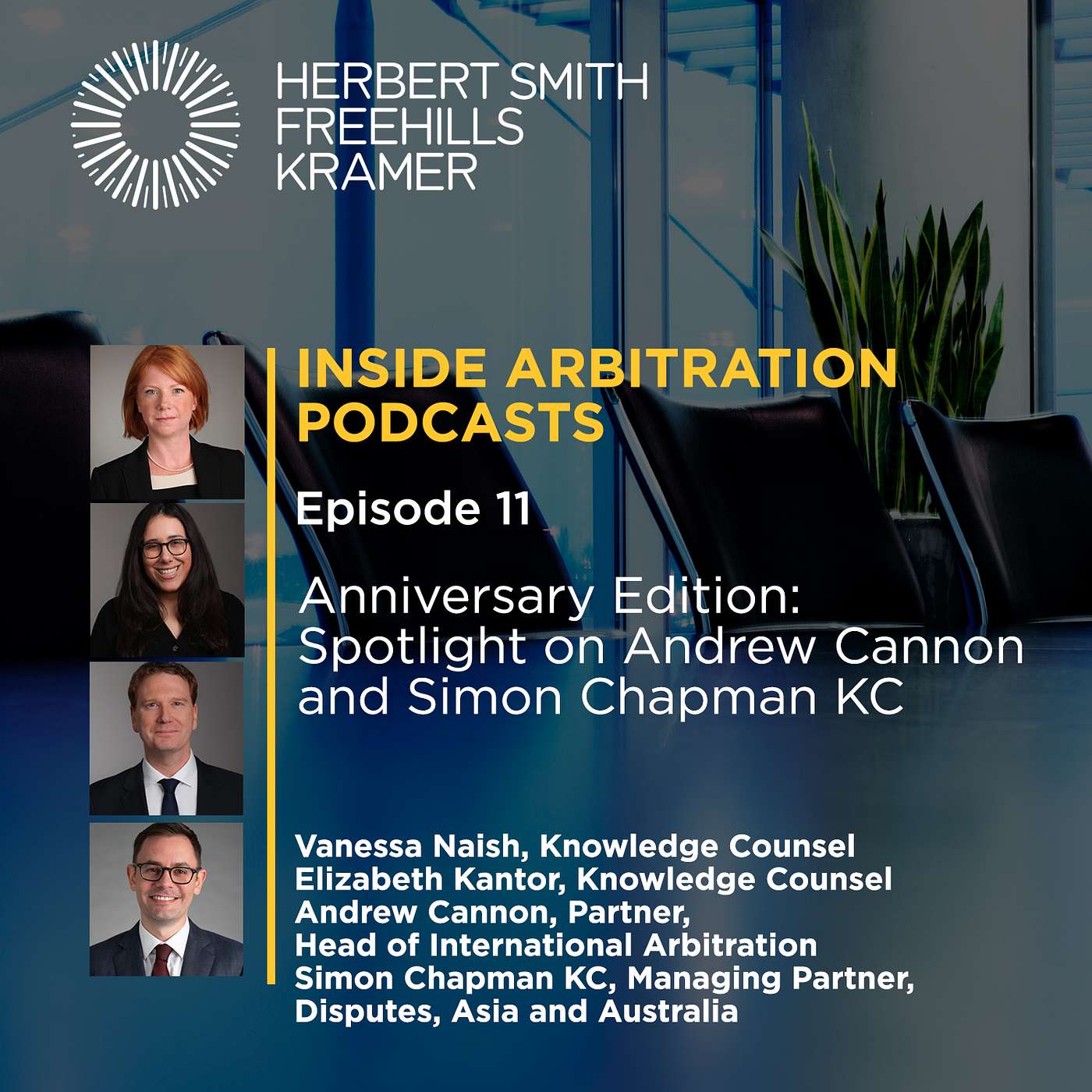 Inside arbitration podcast: Anniversary edition: Spotlight on Andrew Cannon and Simon Chapman KC episode artwork