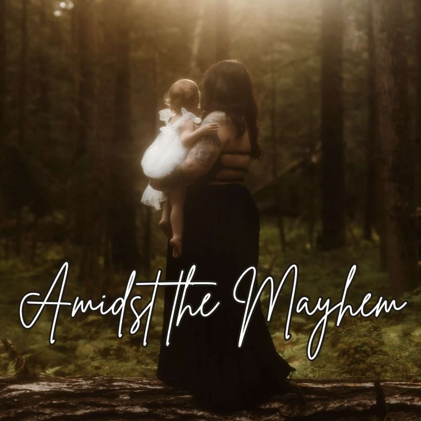 Amidst the Mayhem