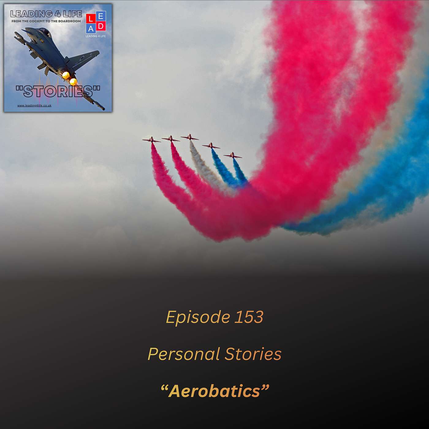 E153 - Personal Stories: "Aerobatics" episode artwork