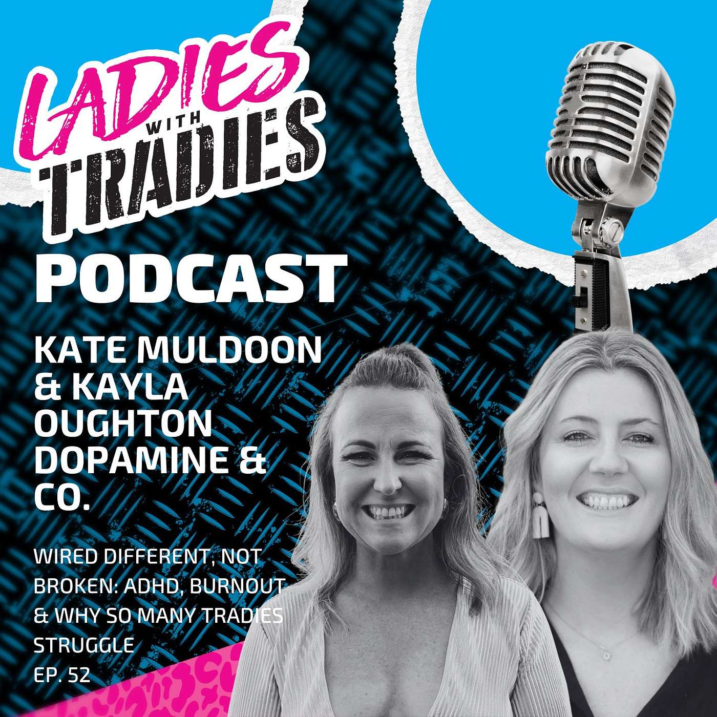 Ladies with Tradies - WORKIN\' THE TRADE, LIVIN\' THE LIFE!