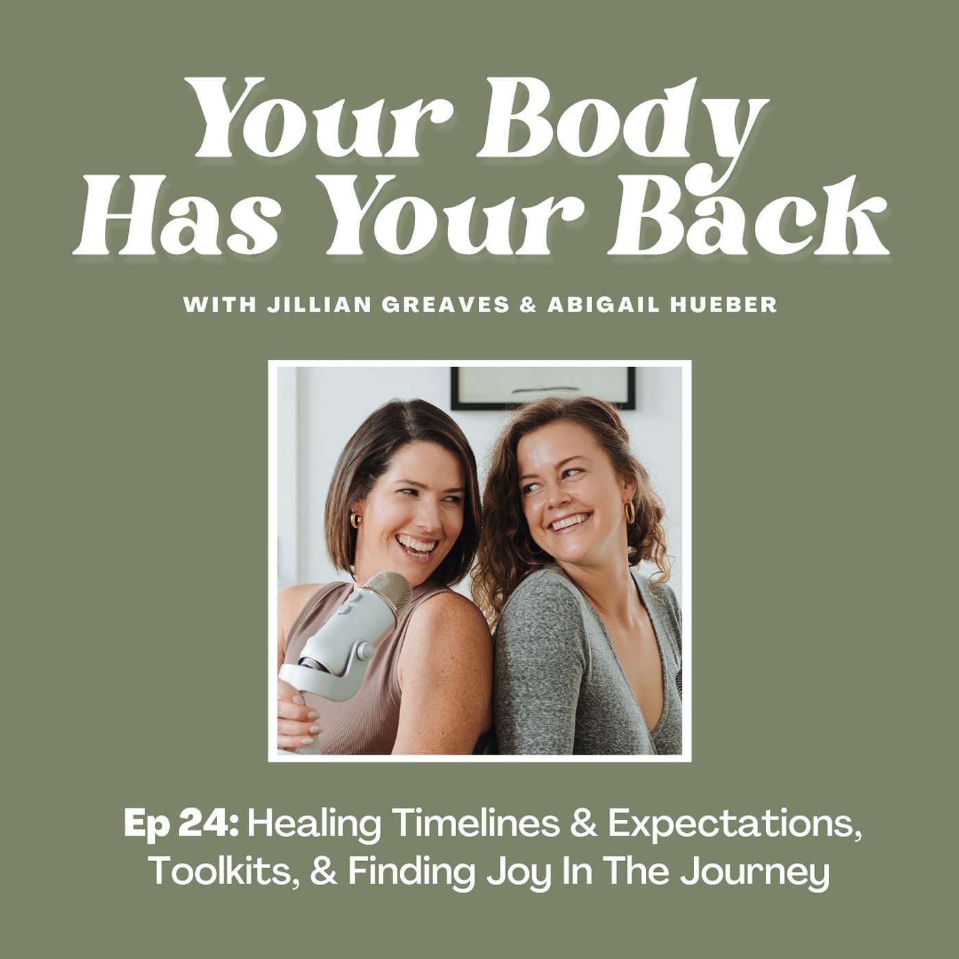 Healing Timelines & Expectations, Toolkits, & Finding Joy In The Journey