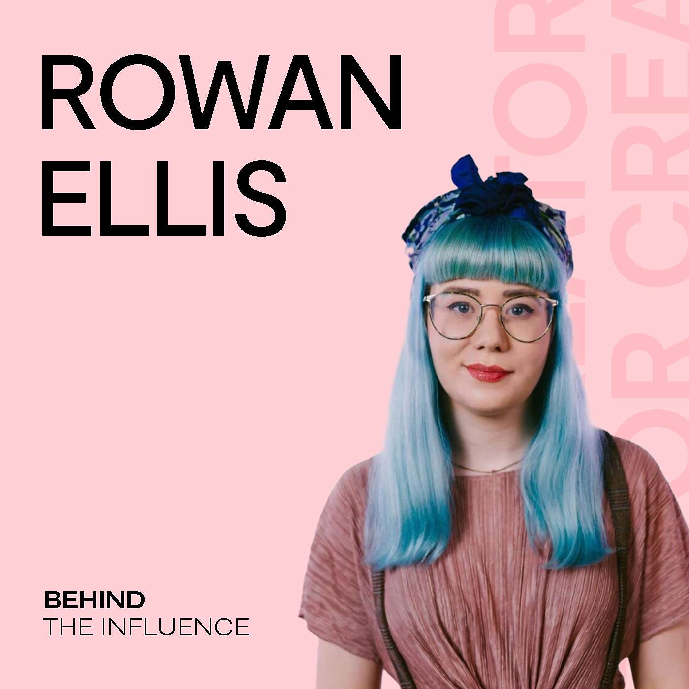Creator: Behind the Influence | Digital Voices