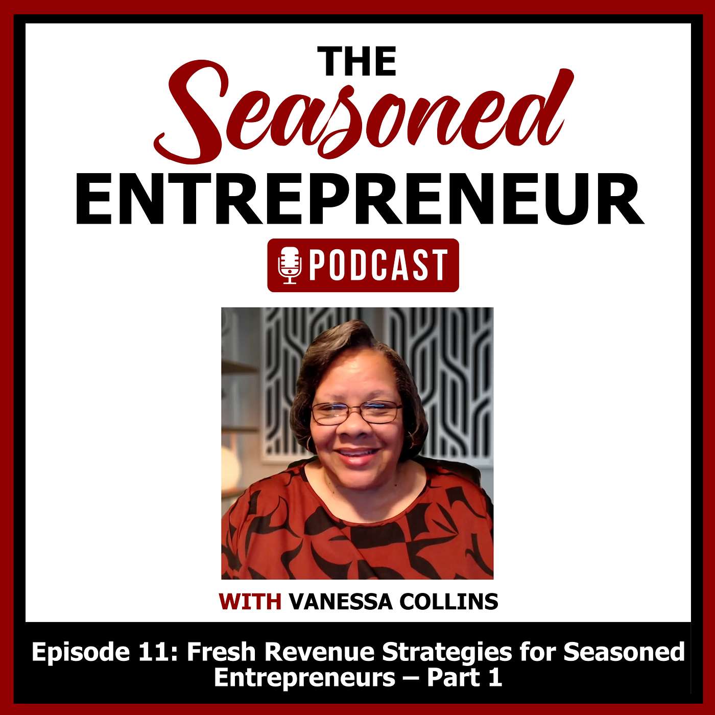 Fresh Revenue Strategies for Seasoned Entrepreneurs – Part 1 episode artwork