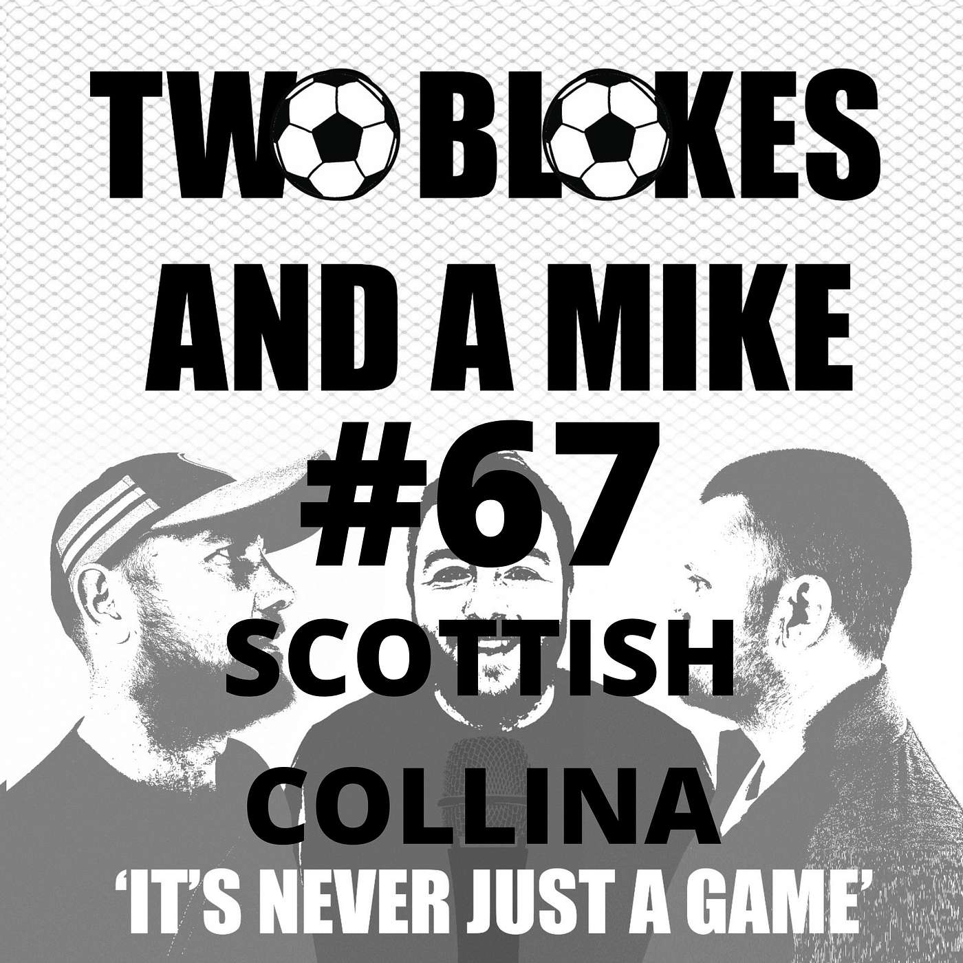 #67 - Scottish Collina