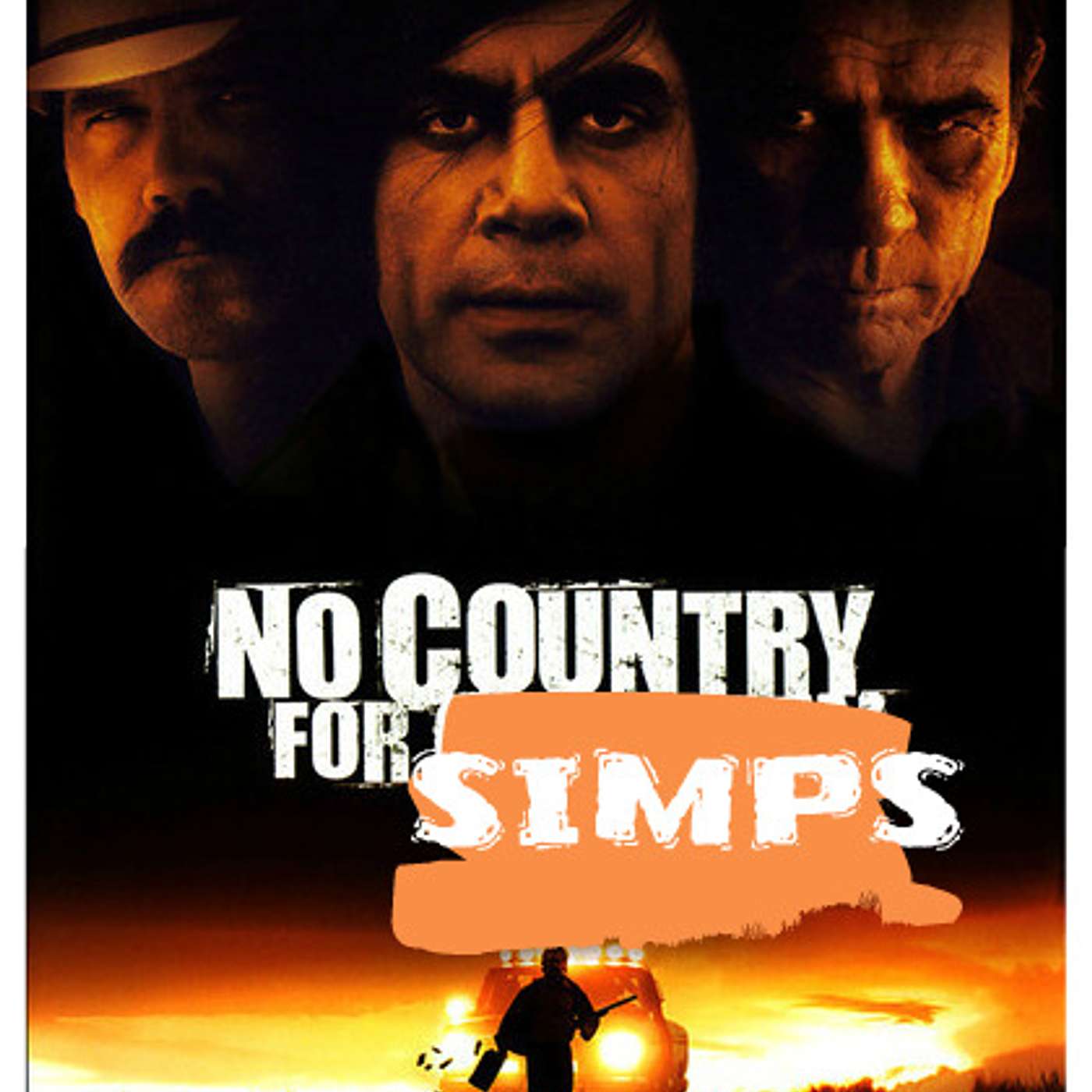 No Country for Simps
