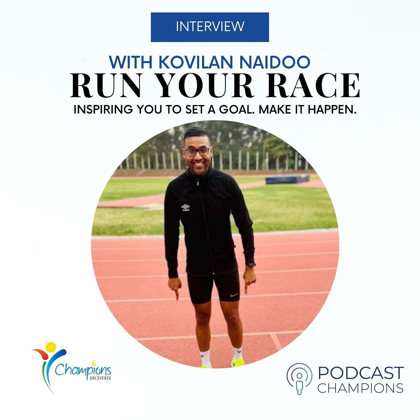 Run your Race - Kovilan Naidoo Run your Race - Kovilan Naidoo