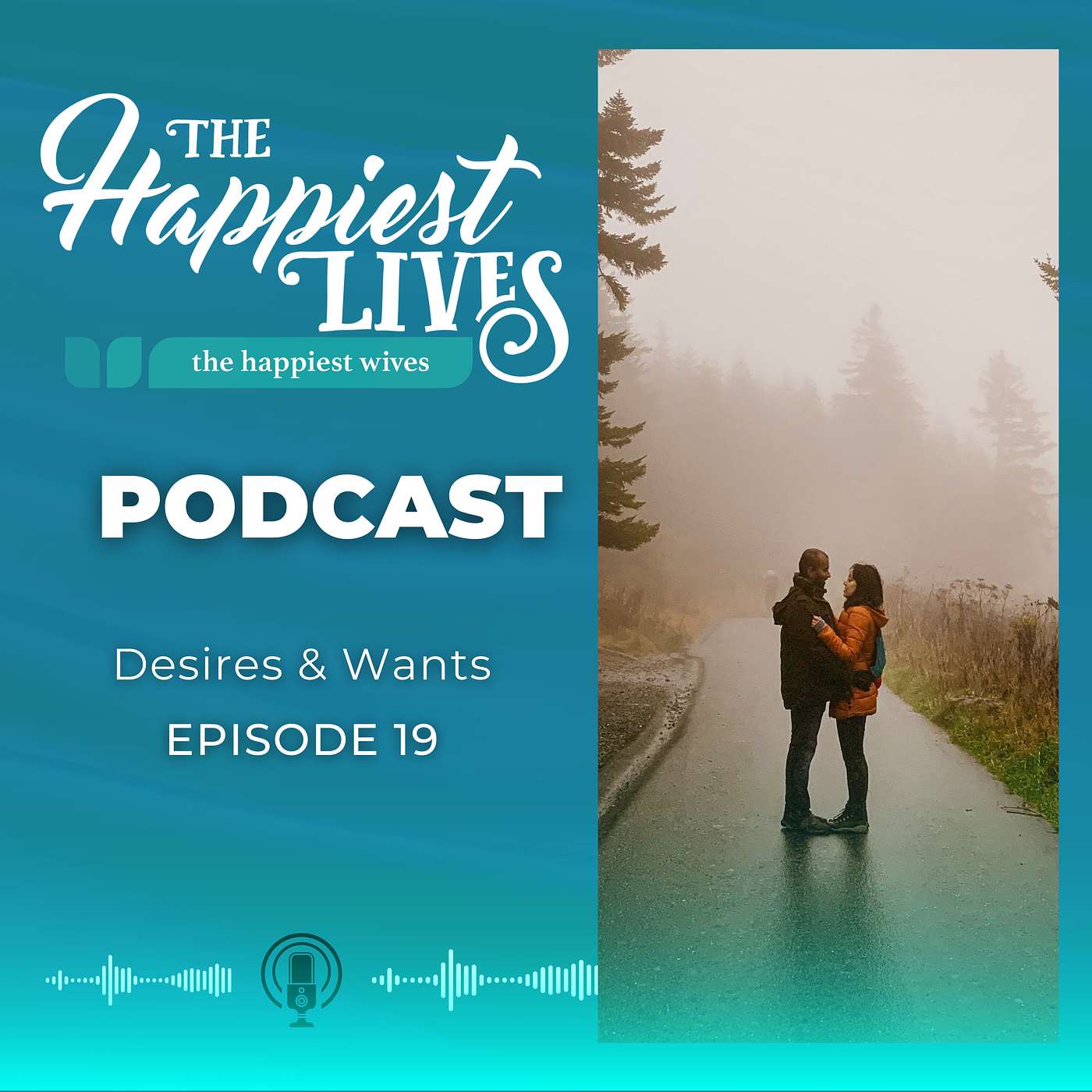 The Happiest Lives Podcast