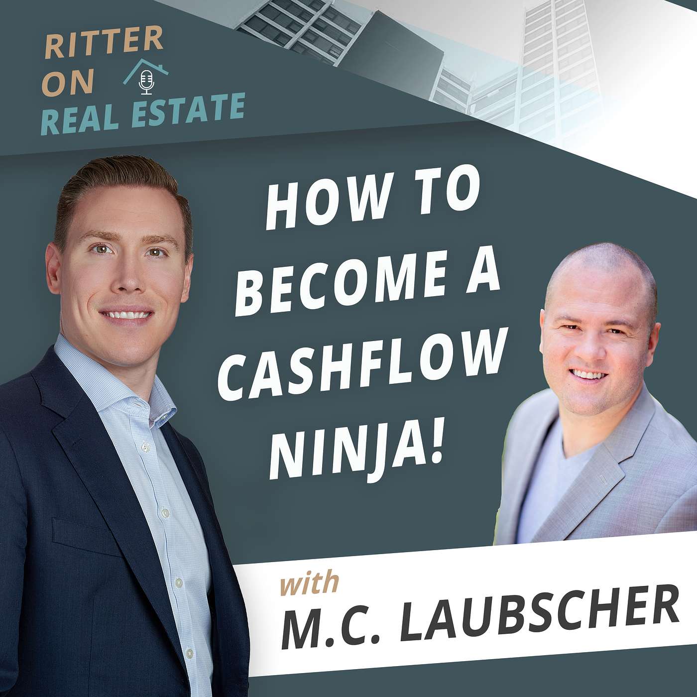 How To Become A Cashflow Ninja! With M.C. Laubscher