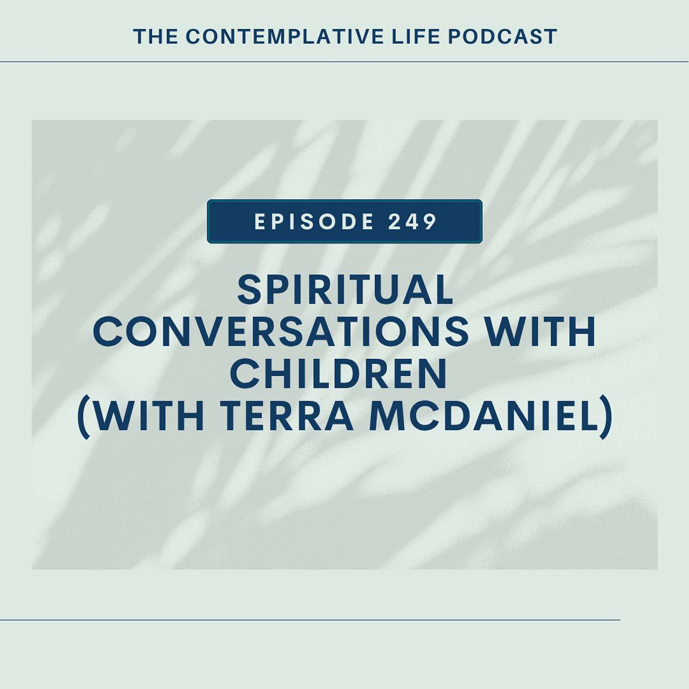 Spiritual Conversations with Children (with Terra McDaniel)