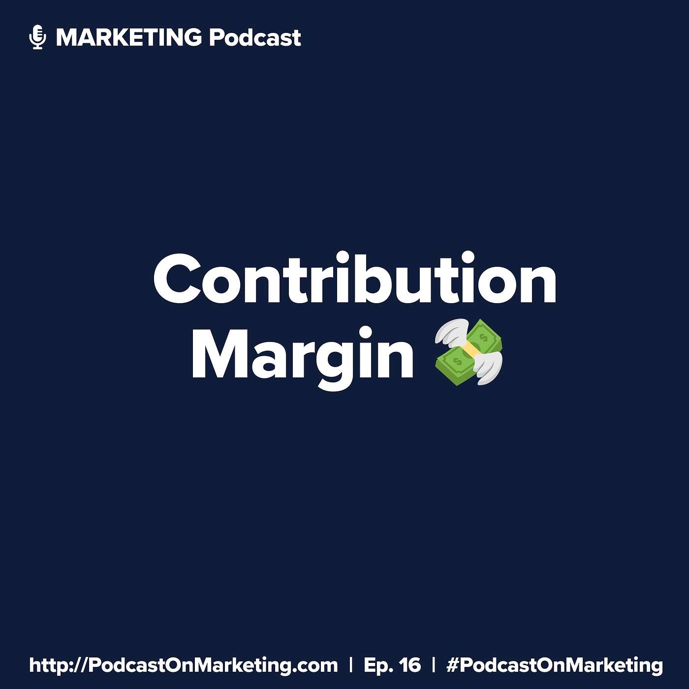 Contribution Margin