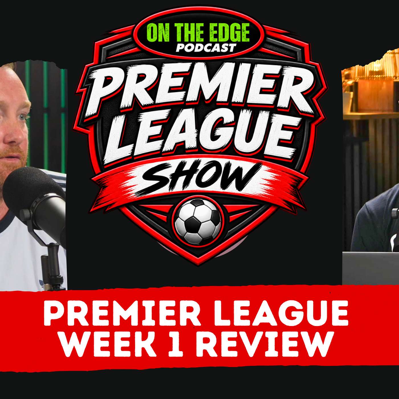 Premier League Week 1 Review episode artwork