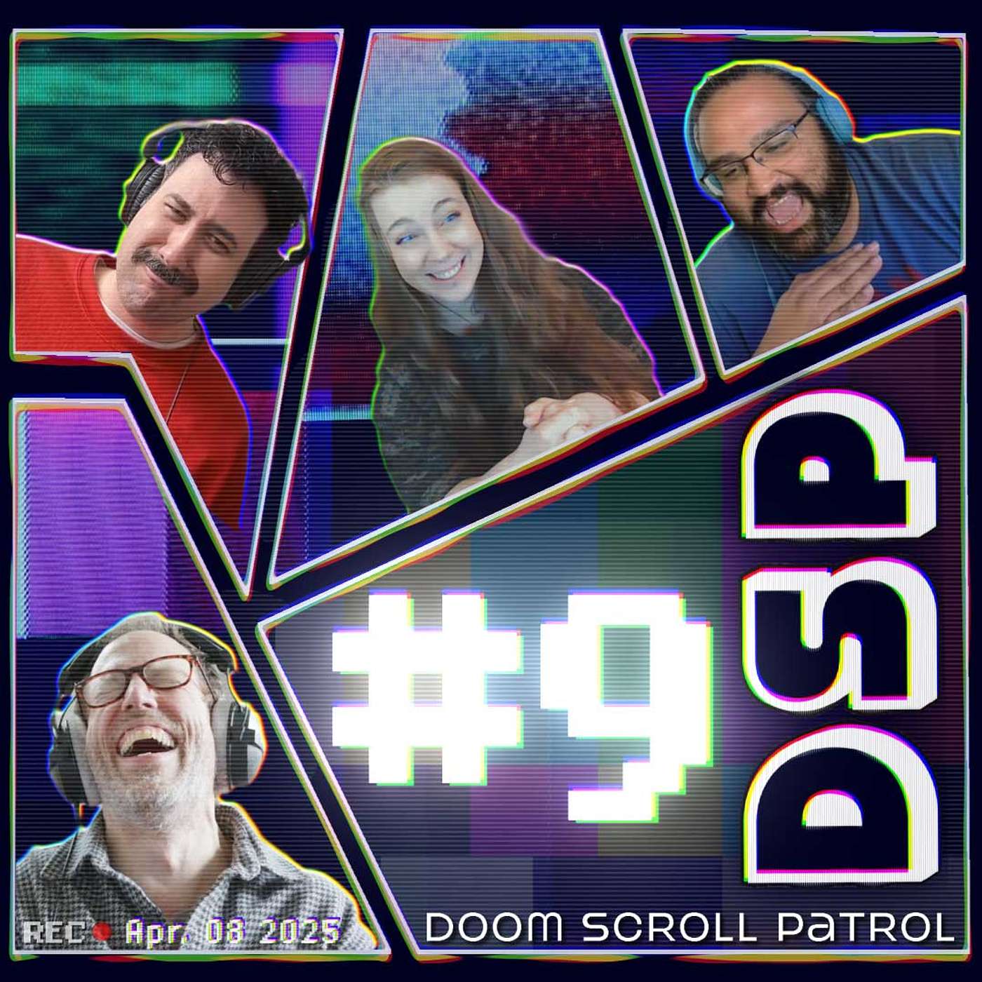 Doom Scroll Patrol #9: April 11, 2025 episode artwork