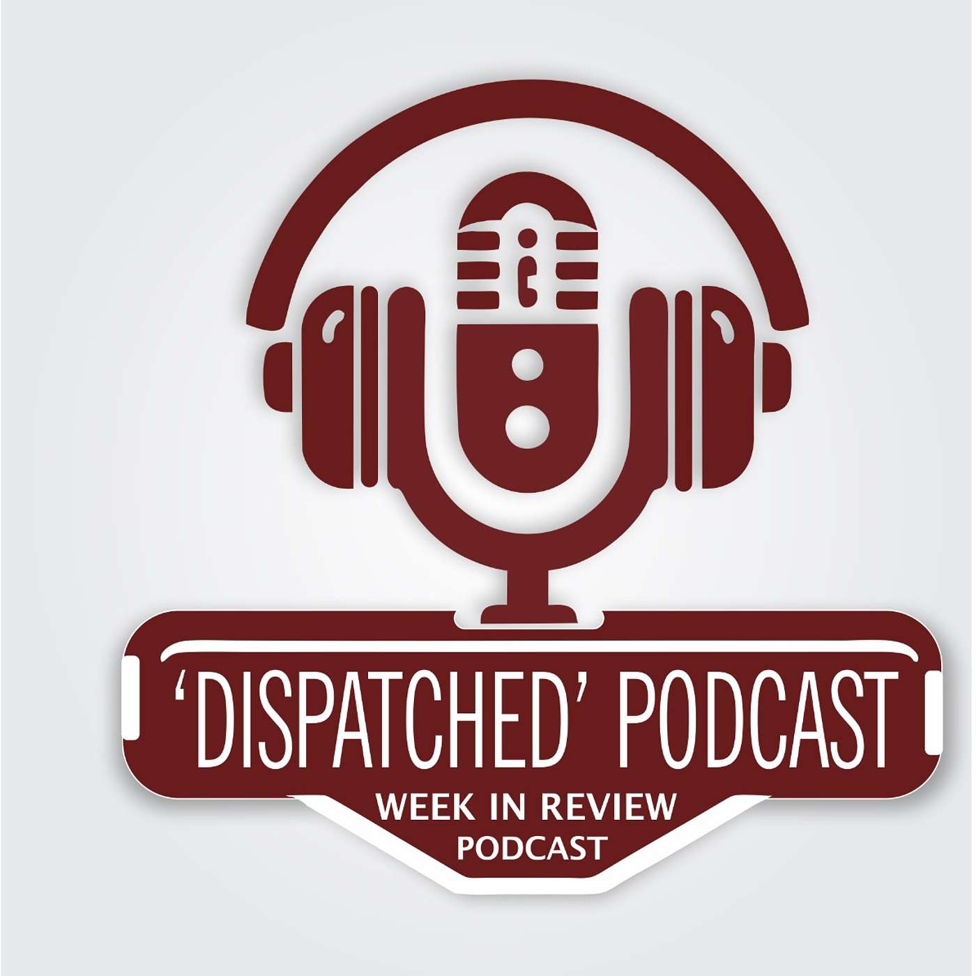 The 'Dispatched' Podcast: The 'Dispatched' Podcast - 'This draws a line through everything and it's not good'