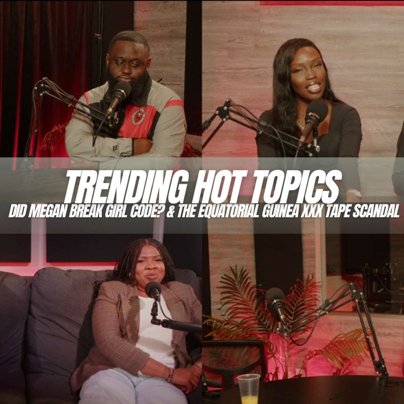 Trending Topics | Equatorial Guinea Scandal x Megan Thee Stallion Doc & Girl Code