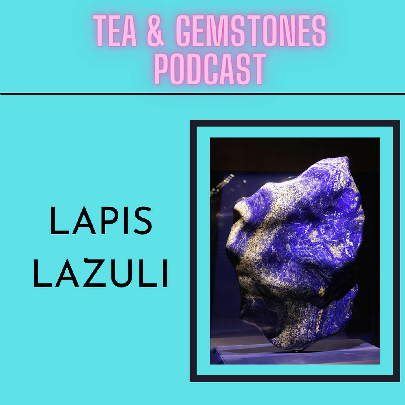 Tea & Gemstones
